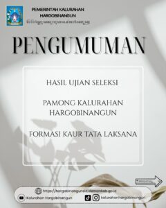 PENGUMUMAN HASIL SELEKSI KAUR TATA LAKSANA